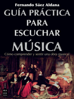 Guía práctica para escuchar música: Cómo comprender y sentir una obra musical