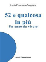 52 e qualcosa di più: un anno da vivere