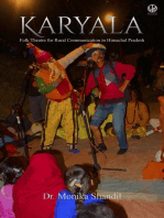 Karyala: Folk Theatre for Rural Communication in Himachal Pradesh