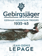 Gebirgsjäger: German Mountain Troops, 1935–1945