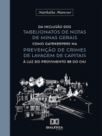 Da inclusão dos Tabelionatos de Notas de Minas Gerais como gatekeepers na prevenção de crimes de lavagem de capitais à luz do Provimento 88 do CNJ