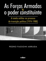 As Forças Armadas e o poder constituinte: a tutela militar no processo de transição política (1974-1988)