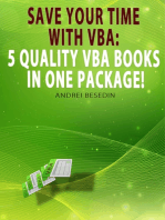 Save Your Time with VBA!: 5 Quality VBA Books In One Package!