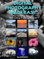 Digital Photography Made Easy