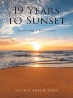 19 Years to Sunset: Surviving a Narcissist