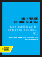 Mainframe Experimentalism: Early Computing and the Foundations of the Digital Arts