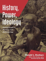 History, Power, Ideology: Central Issues in Marxism and Anthropology