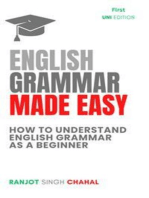 English Grammar Made Easy: How to Understand English Grammar as a Beginner