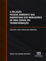 A relação pessoa-ambiente nas narrativas dos moradores de uma cidade em transformação: diálogos com a psicologia ambiental