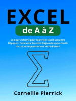 Excel de A à Z: Le Cours Ultime pour Maîtriser Excel Sans être Dépassé - Formules Secrètes Gagnantes pour Sortir du Lot et Impressionner Votre Patron