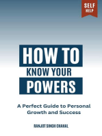 How to Know Your Powers: A Perfect Guide to Personal Growth and Success