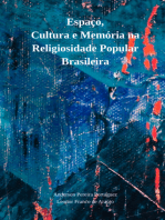 Espaço, Cultura E Memória Na Religiosidade Popular Brasileira