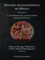 Historia sociolingüística de México: Volumen 4