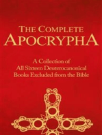 The Complete Apocrypha: Collection of all the 16 Books Rejected from the Bible