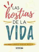 Las hostias de la vida