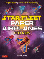 Star Fleet Paper Airplanes for Kids: Paper Spaceplanes That Really Fly!