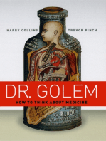 Dr. Golem: How to Think about Medicine