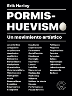 Pormishuevismo: Un movimiento artístico. El libro definitivo