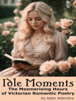 Idle Moments: The Mesmerising Hours of Victorian Romantic Poetry