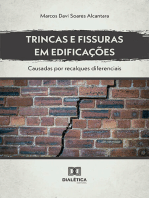 Trincas e Fissuras em Edificações: causadas por recalques diferenciais