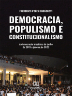 Democracia, populismo e constitucionalismo: a democracia brasileira de junho de 2013 a janeiro de 2023