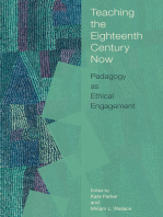 Teaching the Eighteenth Century Now: Pedagogy as Ethical Engagement