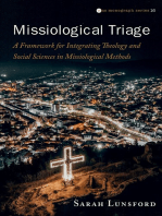 Missiological Triage: A Framework for Integrating Theology and Social Sciences in Missiological Methods