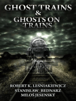 Ghost Trains & Ghosts on Trains