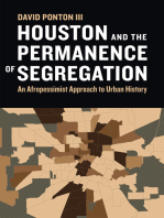 Houston and the Permanence of Segregation: An Afropessimist Approach to Urban History