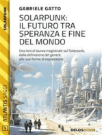 Solarpunk: il futuro tra speranza e fine del mondo