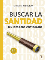 Buscar la santidad: Un desafío cotidiano