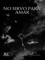 No sirvo para amar