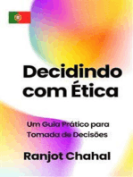 Decidindo com Ética: Um Guia Prático para Tomada de Decisões