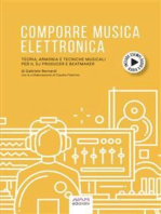 Comporre Musica Elettronica: Teoria, Armonia e Tecniche musicali per il Dj Producer e Beatmaker