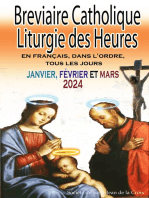 Breviaire Catholique Liturgie des Heures: En français, dans l'ordre, tous les jours pour janvier, février et mars 2024