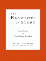 The Elements of Story: Field Notes on Nonfiction Writing