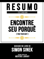 Resumo Estendido - Encontre Seu Porquê (Find Your Why) - Baseado No Livro De Simon Sinek