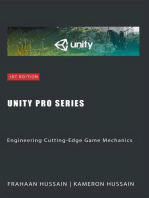 Unity Pro Series: Engineering Cutting-Edge Game Mechanics: Unity Game Development Series