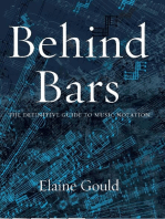 Behind Bars: The Definitive Guide To Music Notation