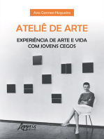 Ateliê de Arte: Experiência de Arte e Vida com Jovens Cegos