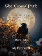 The Crows' Path: Etched in Granite Historical Fiction Series - Book Four: Etched in Granite, #4