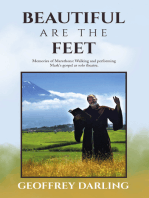 Beautiful Are The Feet: Memories of Marathons: Walking and performing Mark's gospel as solo theatre.