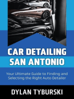 Car Detailing San Antonio: Your Ultimate Guide to Finding and Selecting the Right Auto Detailer