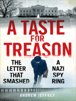 A Taste for Treason: The Letter That Smashed a Nazi Spy Ring