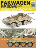 Pakwagen SDKFZ 234/3 and 234/4 Heavy Armoured Cars: German Army, Waffen-SS and Luftwaffe Units—Western and Eastern Fronts, 1944–1945