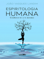 Espiritologia humana - Conhece-te a ti mesmo