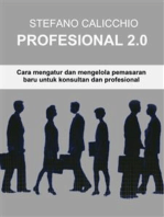 Profesional 2.0: Cara mengatur dan mengelola pemasaran baru untuk konsultan dan profesional