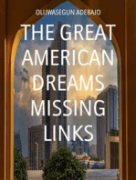 THE GREAT AMERICAN DREAMS MISSING LINKS