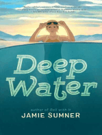 Deep Water