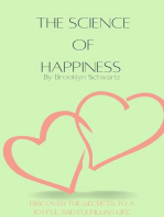 The Science of Happiness: ‘Discovering the Secrets of a Joyful and Fulfilling Life’